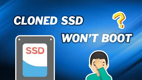 can't boot ssd after clone|cannot boot from cloned disk.